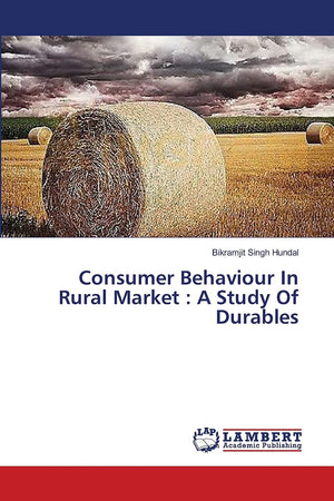 Consumer Behaviour In Rural Market : A Study Of Durables,Used