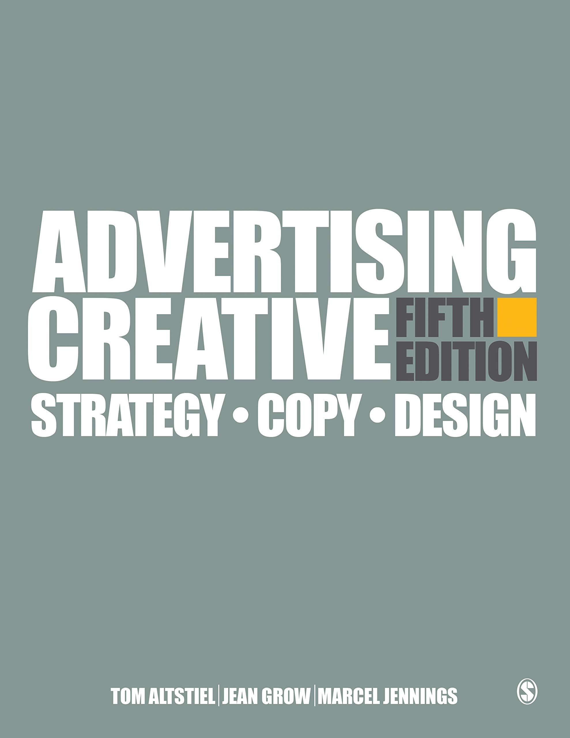 Advertising Creative: Strategy, Copy, and Design,Used