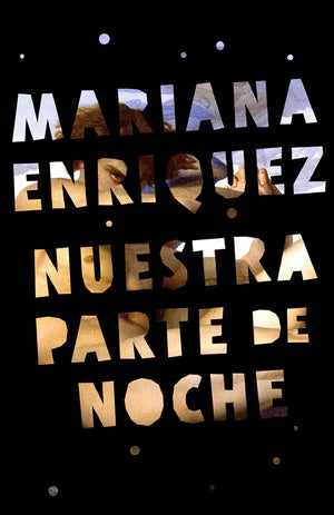 Nuestra parte de noche / Our Share of Night: A Novel (Spanish Edition),Used