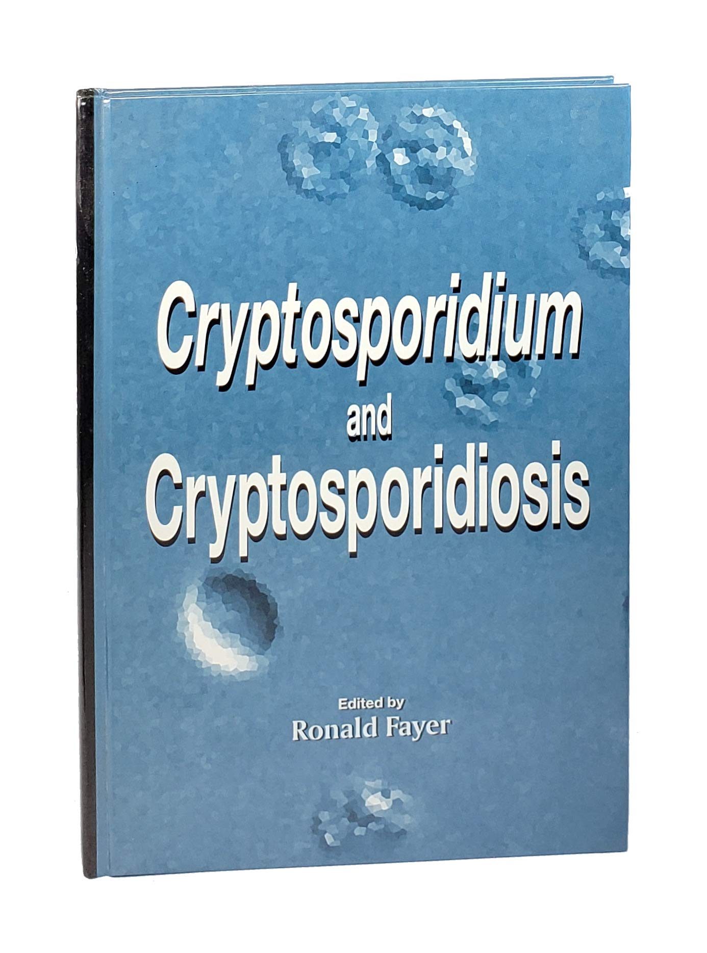 Cryptosporidium and Cryptosporidiosis,Used