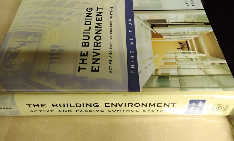 The Building Environment: Active And Passive Control Systems,Used
