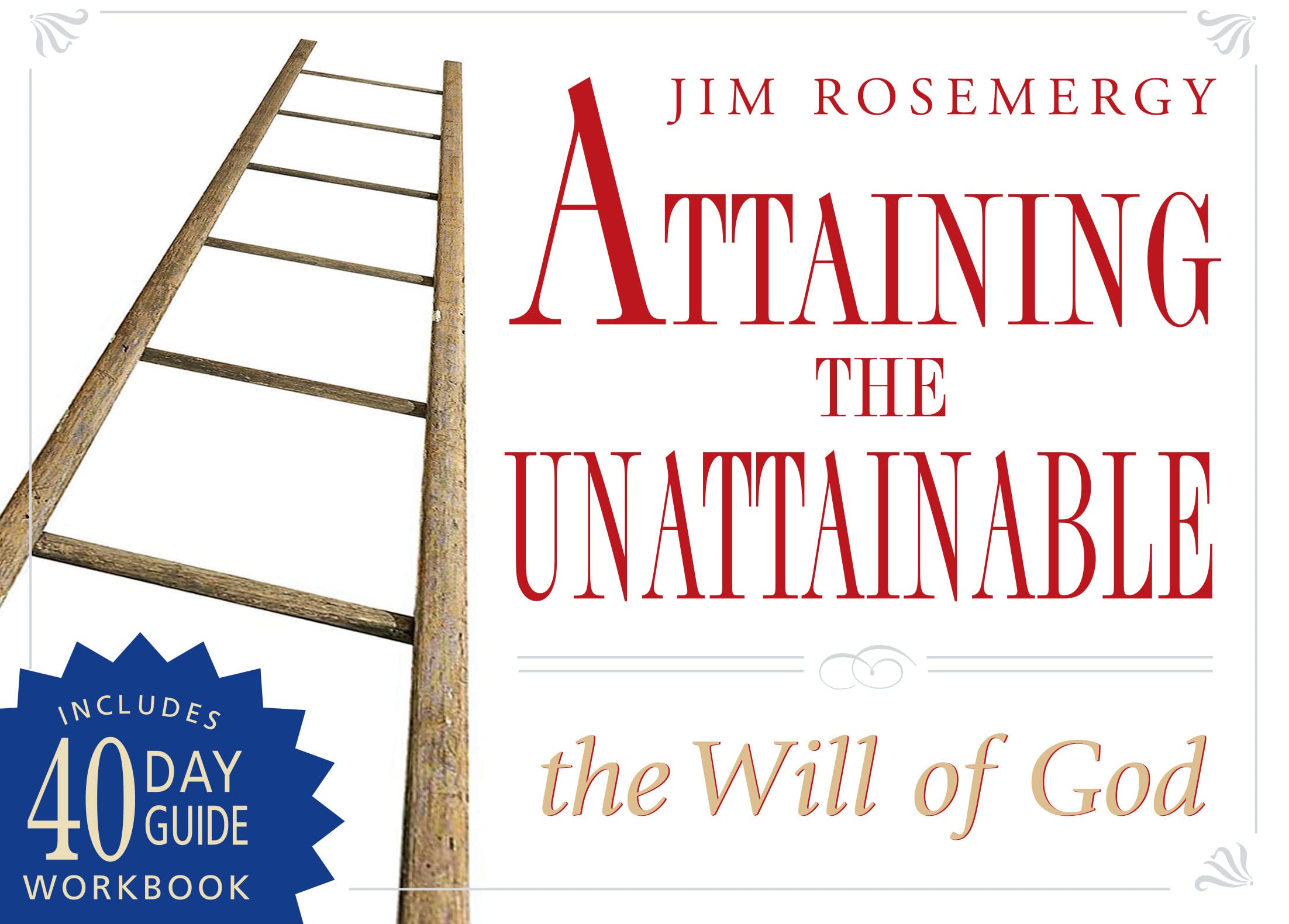 Attaining The Unattainable: The Will Of God,Used