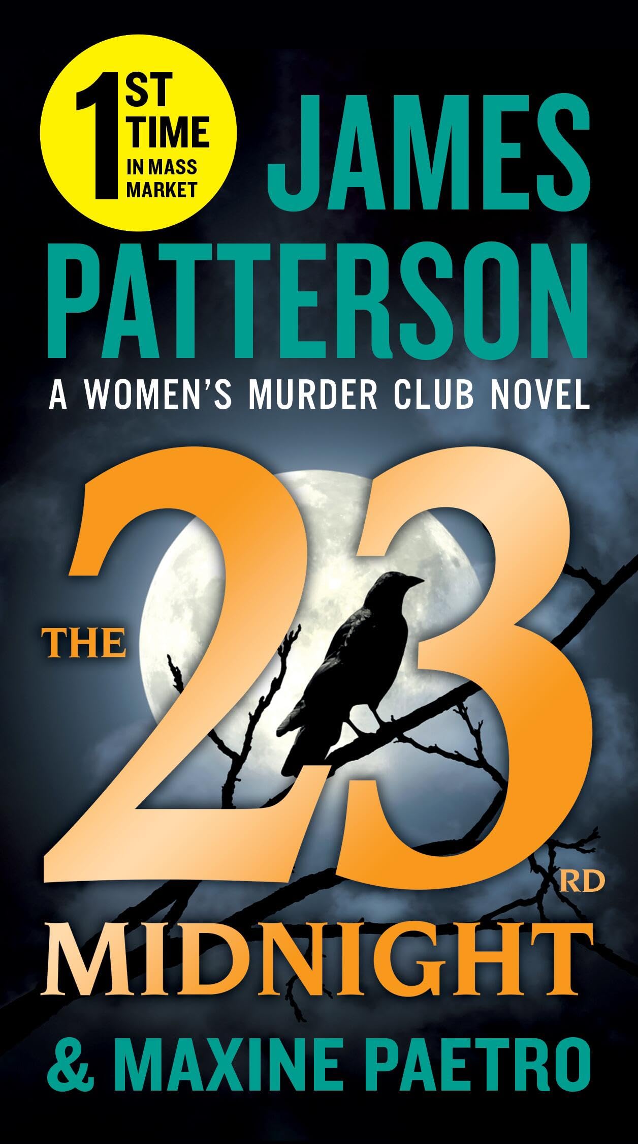 The 23Rd Midnight: If You Haven'T Read The Women'S Murder Club, Start Here (A Women'S Murder Club Thriller)