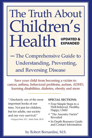 The Truth About Children'S Health