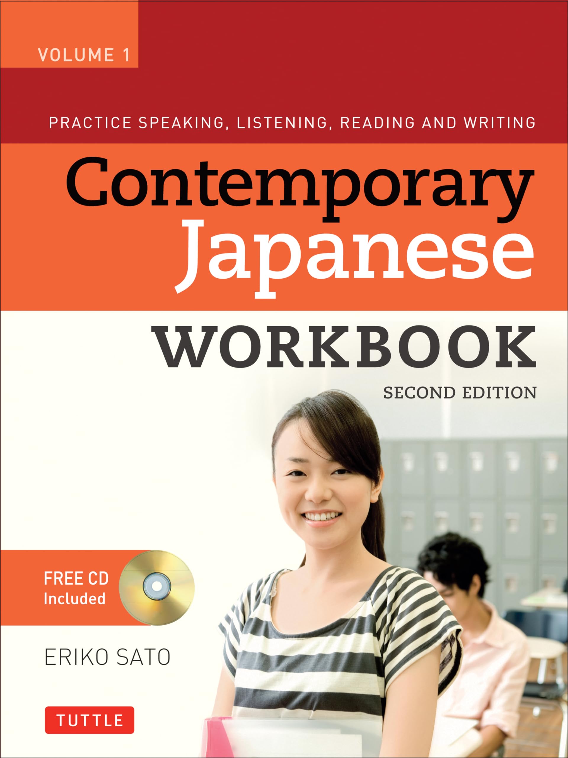 Contemporary Japanese Workbook Volume 1: Practice Speaking, Listening, Reading And Writing Second Edition(Audio Cd Included),Used
