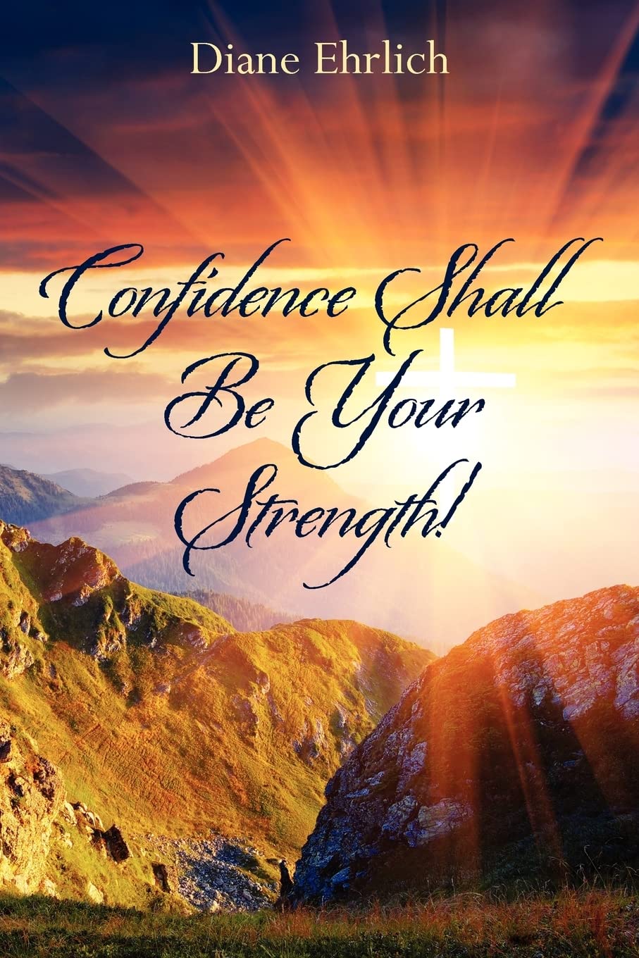 Confidence Shall Be Your Strength!,Used