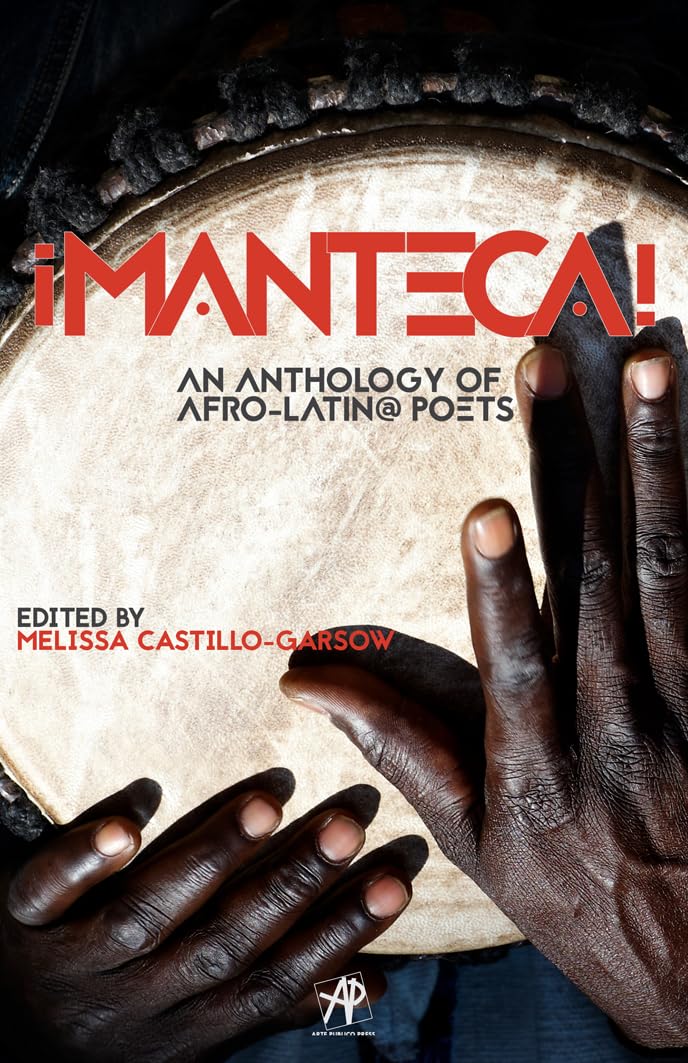 Manteca! an Anthology of AfroLatin@ Poets (English and Spanish Edition),Used