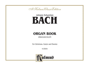 Organbook (Orgelbuchlein): Comb Bound Book (Kalmus Edition),Used