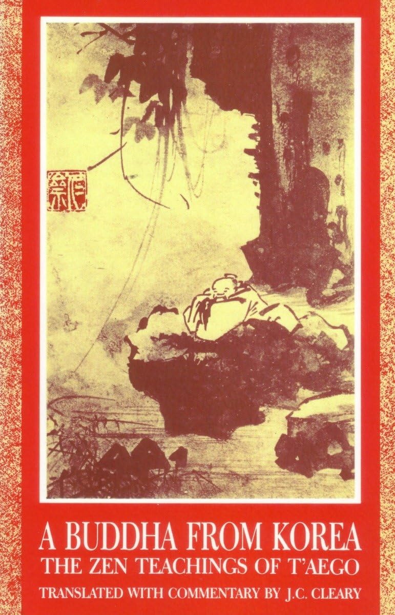 A Buddha from Korea: The Zen Teachings of Taego,Used