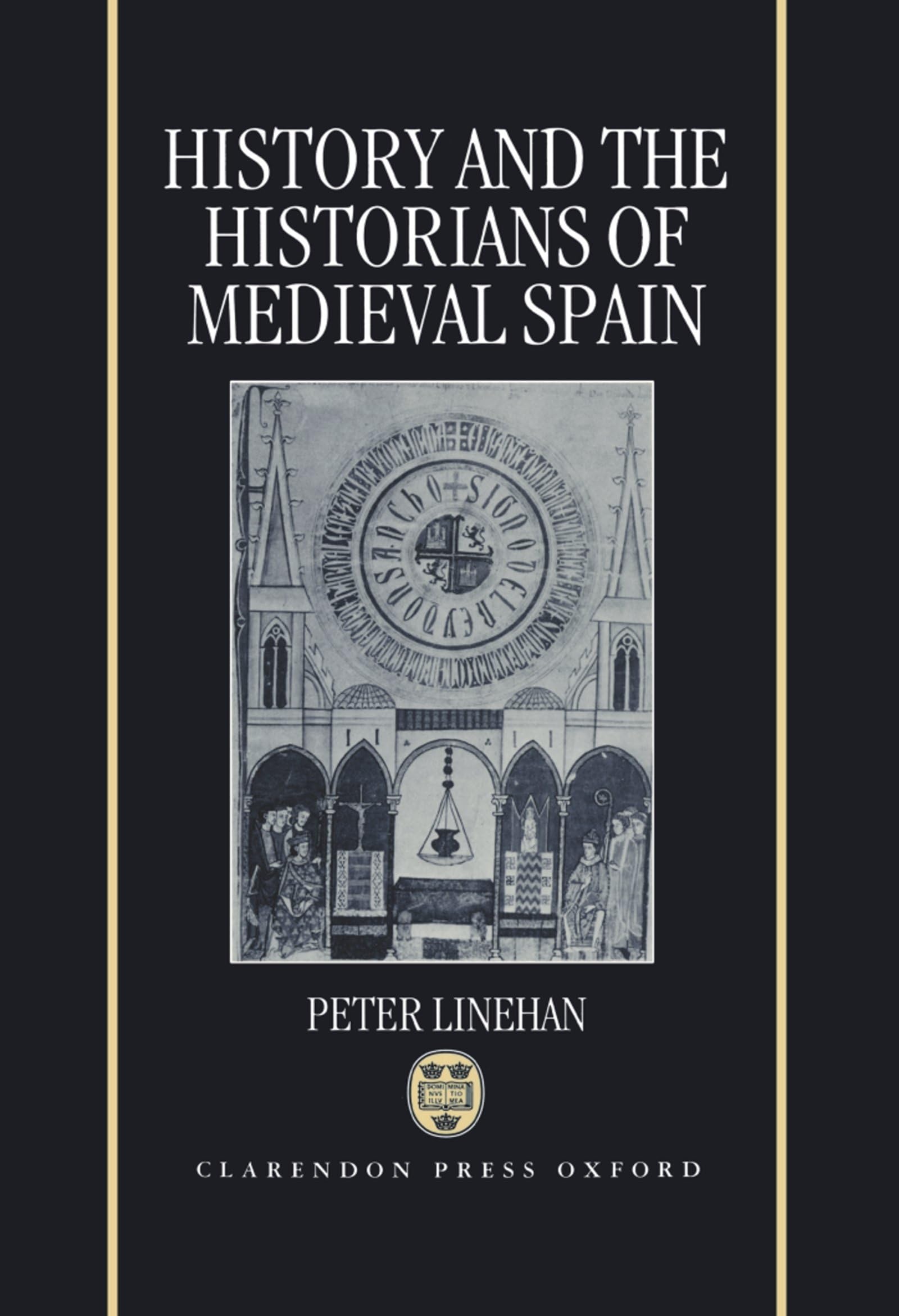 History and the Historians of Medieval Spain,Used