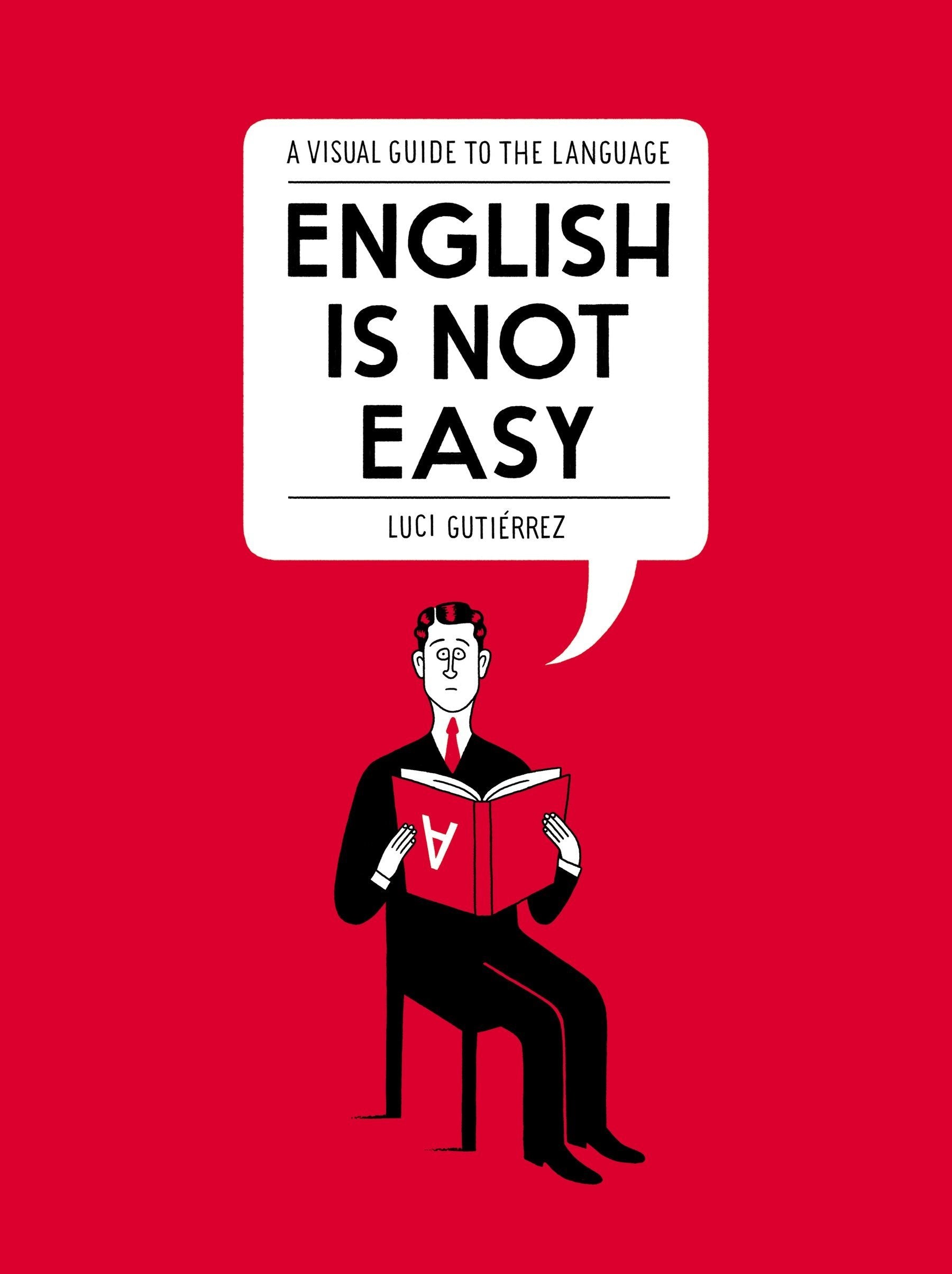 English Is Not Easy: A Visual Guide to the Language,Used