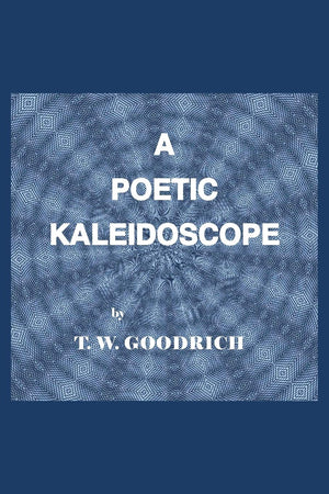 A Poetic Kaleidoscope,New