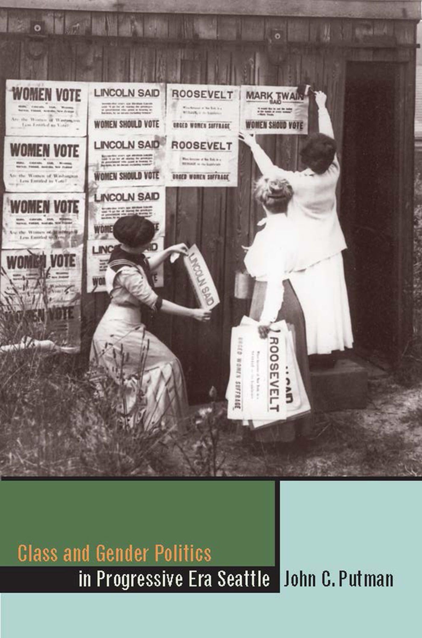 Class And Gender Politics In Progressiveera Seattle (The Urban West Series),Used