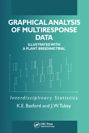 Graphical Analysis Of Multiresponse Data: Illustrated With A Plant Breeding Trial (Chapman & Hall/Crc Interdisciplinary Statist,Used