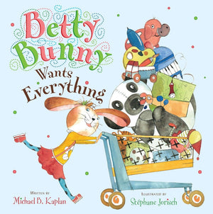 Betty Bunny Wants Everything,Used