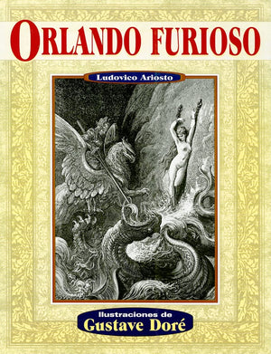 Orlando furioso (Illustrated by Dore) (Spanish Edition),New
