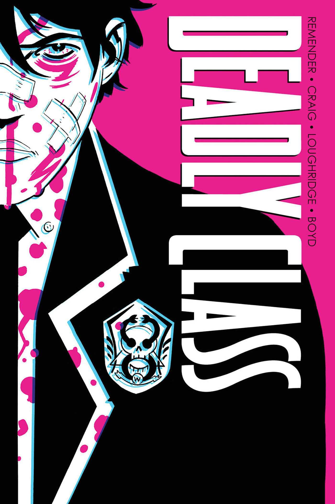 Deadly Class Deluxe Edition Volume 1: Noise Noise Noise (New Edition),Used