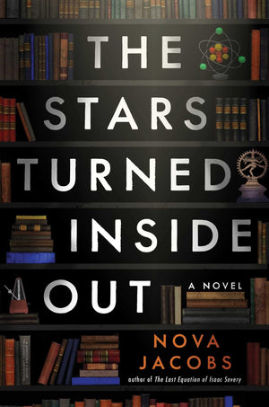 The Stars Turned Inside Out: A Novel,New