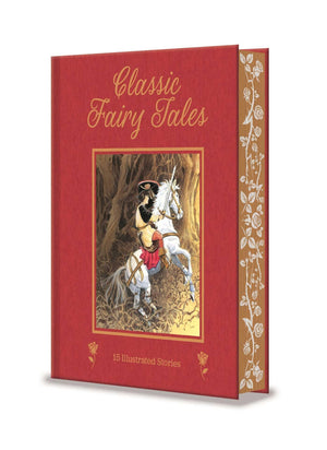 Classic Fairy Tales: 15 Beautifully Illustrated ChildrenS Stories (Arcturus Deluxe ChildrenS Classics)
