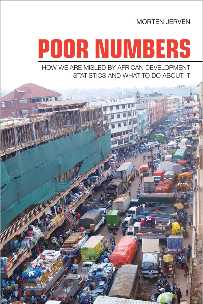 Poor Numbers: How We Are Misled by African Development Statistics and What to Do about It (Cornell Studies in Political Economy),Used