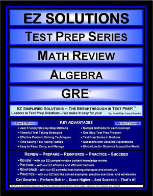 EZ Solutions  Test Prep Series  Math Review  Algebra  GRE (Edition: Updated. Version: Revised. 2015),Used