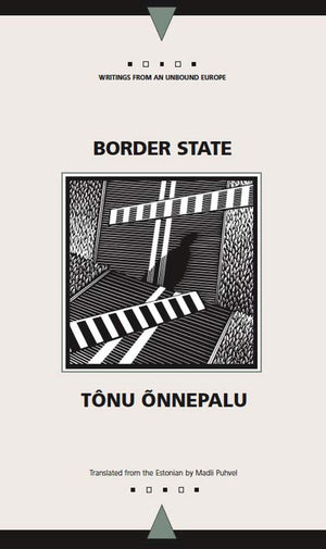 Border State (Writings From An Unbound Europe),Used