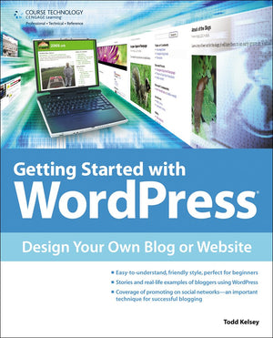 Getting Started with WordPress: Design Your Own Blog or Website,Used