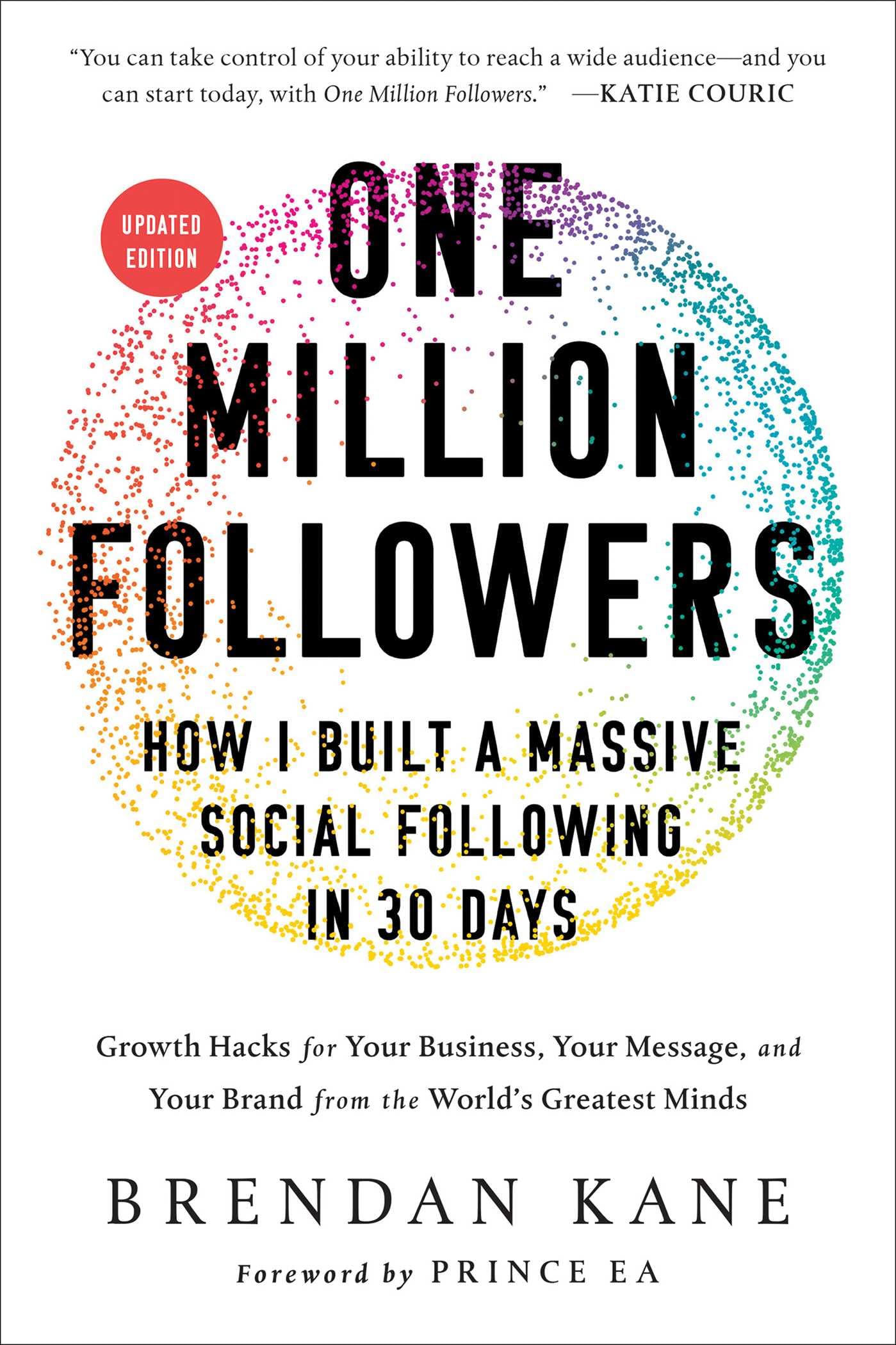 One Million Followers, Updated Edition: How I Built A Massive Social Following In 30 Days-used