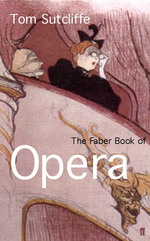 The Faber Book of Opera,Used