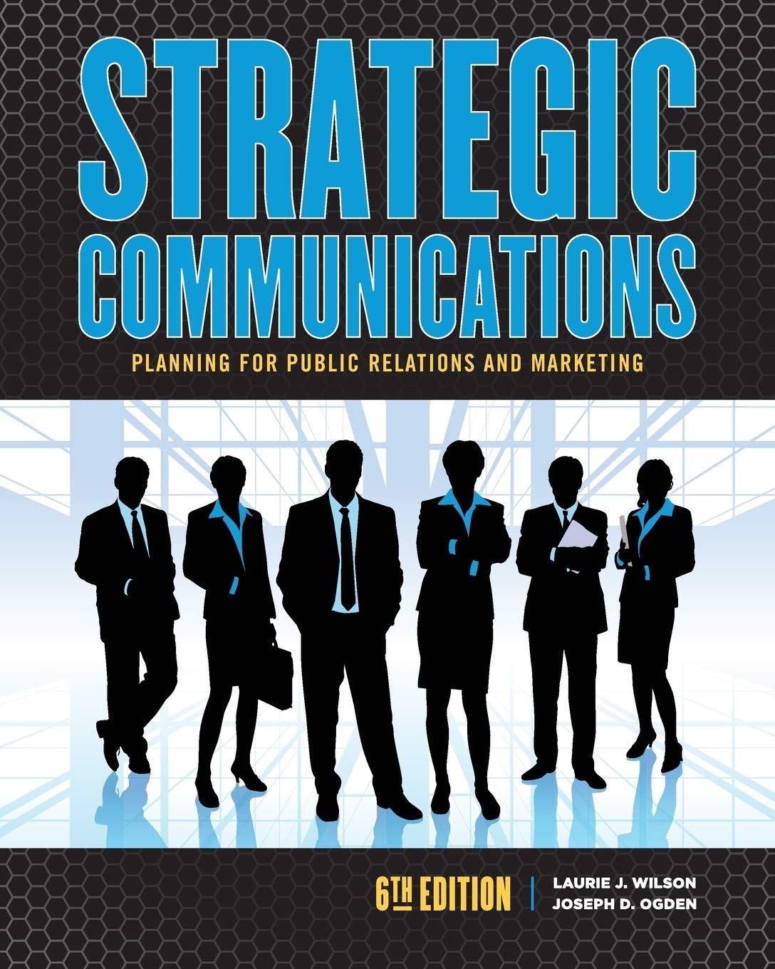 Strategic Communications: Planning For Public Relations And Marketing,New