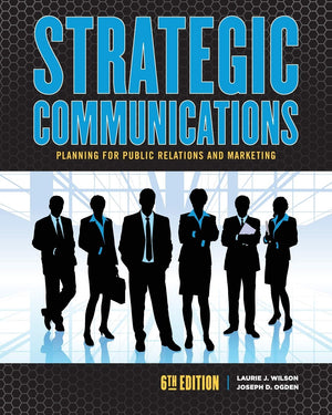 Strategic Communications: Planning For Public Relations And Marketing-used
