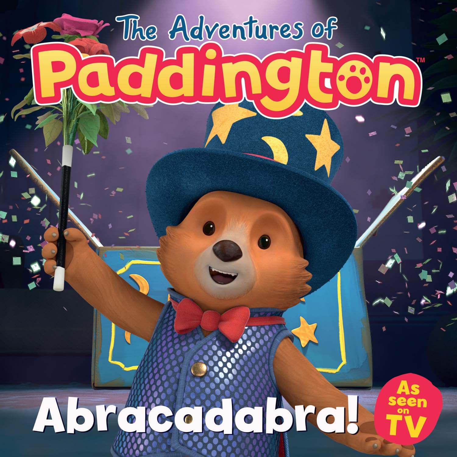 Abracadabra!: An Exciting Funny New ChildrenS Story From The Tv TieIn Series The Adventures Of Paddington!