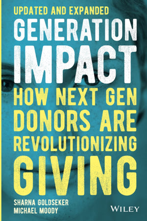 Generation Impact: How Next Gen Donors Are Revolutionizing Giving,Used