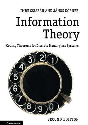 Information Theory: Coding Theorems for Discrete Memoryless Systems,Used