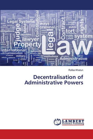 Decentralisation of Administrative Powers,Used