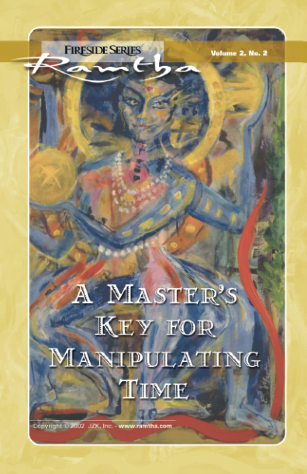 A Master's Key For Manipulating Time (Ramtha Fireside Series),Used
