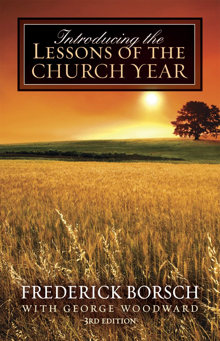 Introducing the Lessons of the Church Year: 3rd Edition,New
