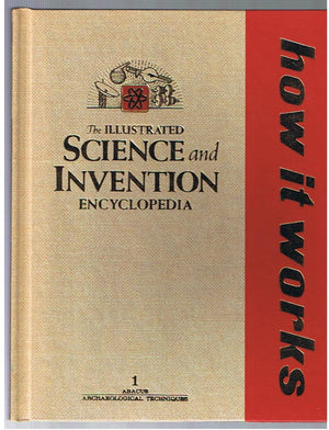 How It Works: The Illustrated Science And Invention Encyclopedia