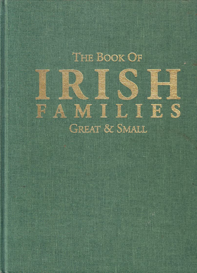 The Book of Irish Families: Great & Small, Second Edition,Used