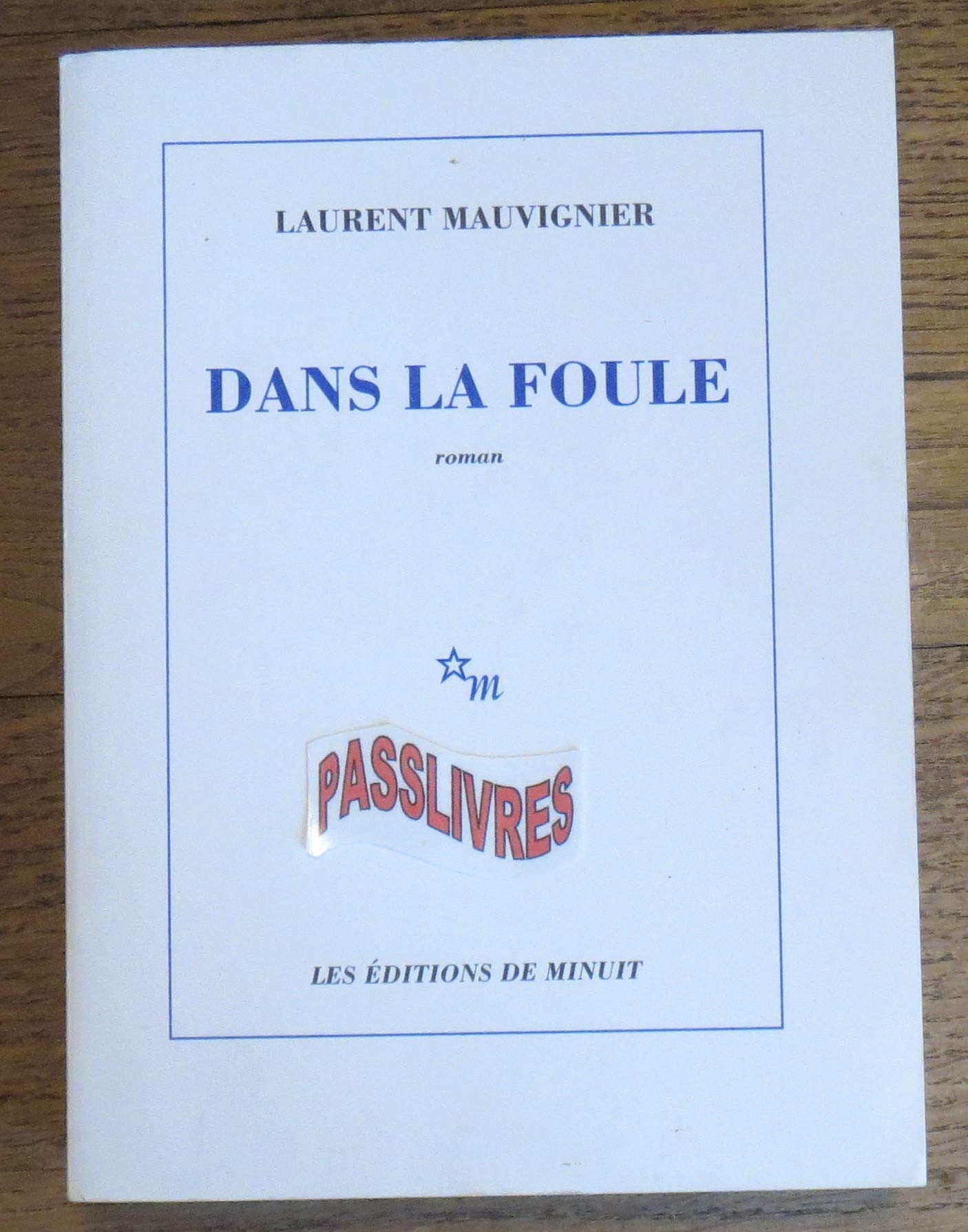 Dans la foule,Used