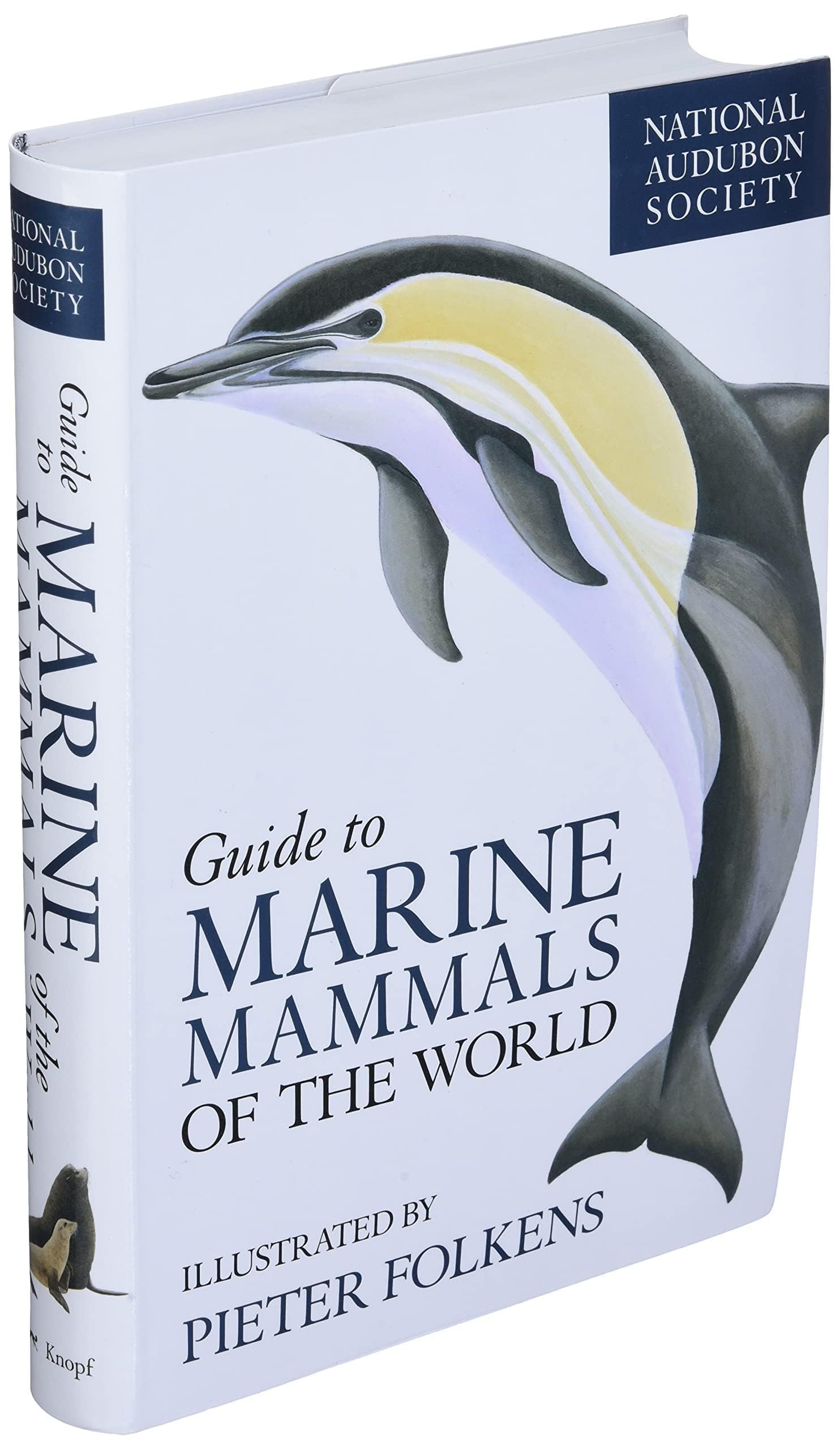 National Audubon Society Guide to Marine Mammals of the World (National Audubon Society Field Guides),New