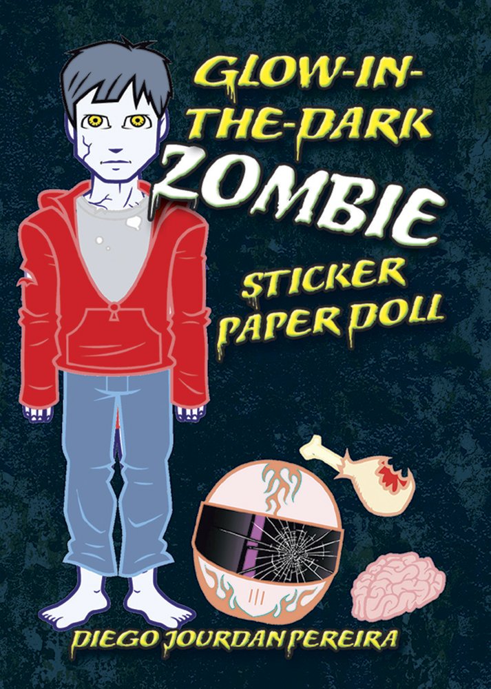 Glowinthedark Zombie Sticker Paper Doll (Dover Little Activity Books: Halloween),Used