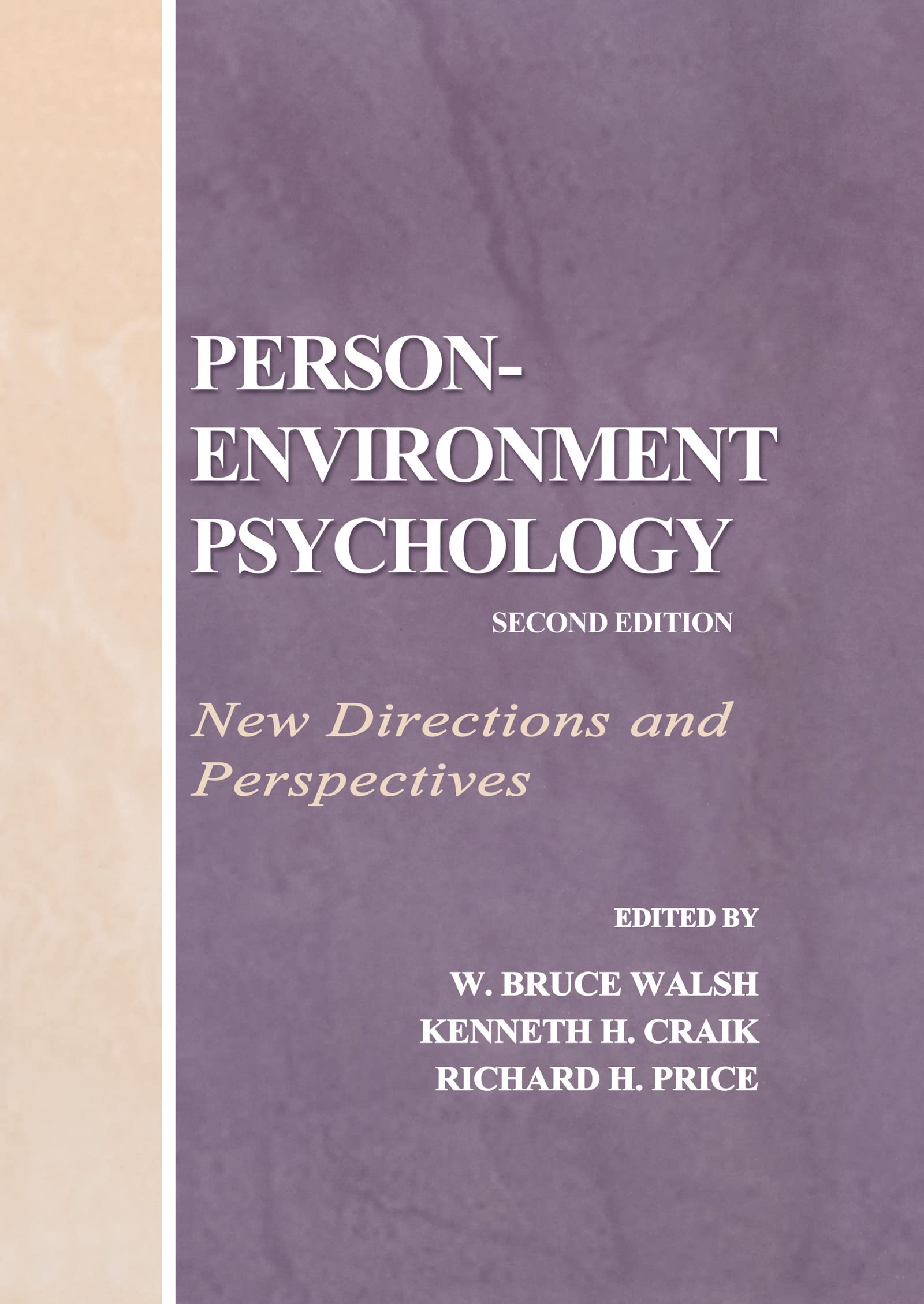 Personenvironment Psychology: New Directions And Perspectives,Used