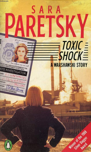 Toxic Shock (A V. I. Warshawski Novel) by Sara Paretsky (19900503)