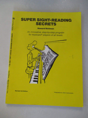 Super SightReading Secrets: An Innovative, StepByStep Program for Musical Keyboard Players of All Levels,Used