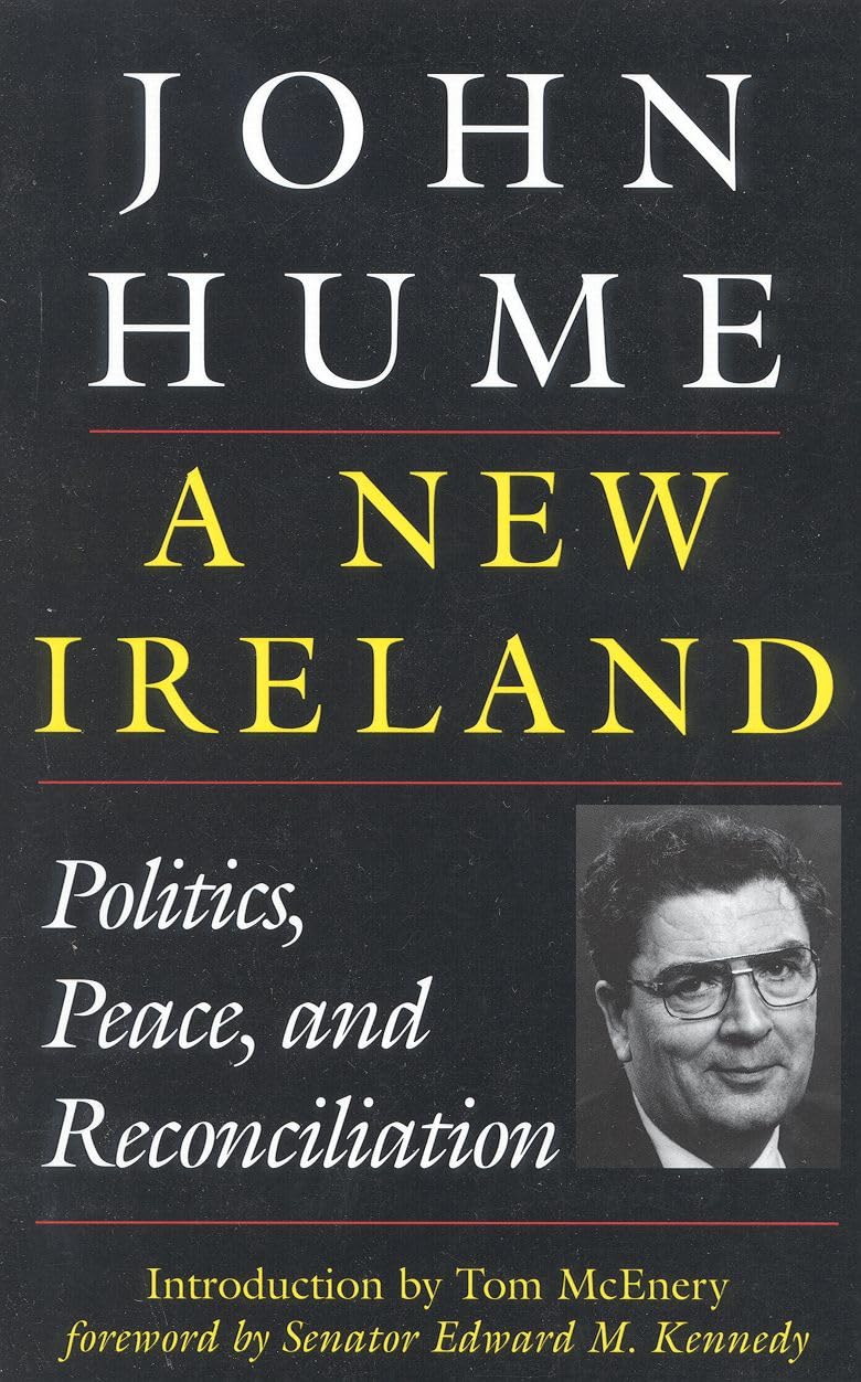 A New Ireland: Politics, Peace, and Reconciliation,Used