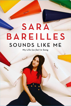 Sounds Like Me: My Life (So Far) in Song,New