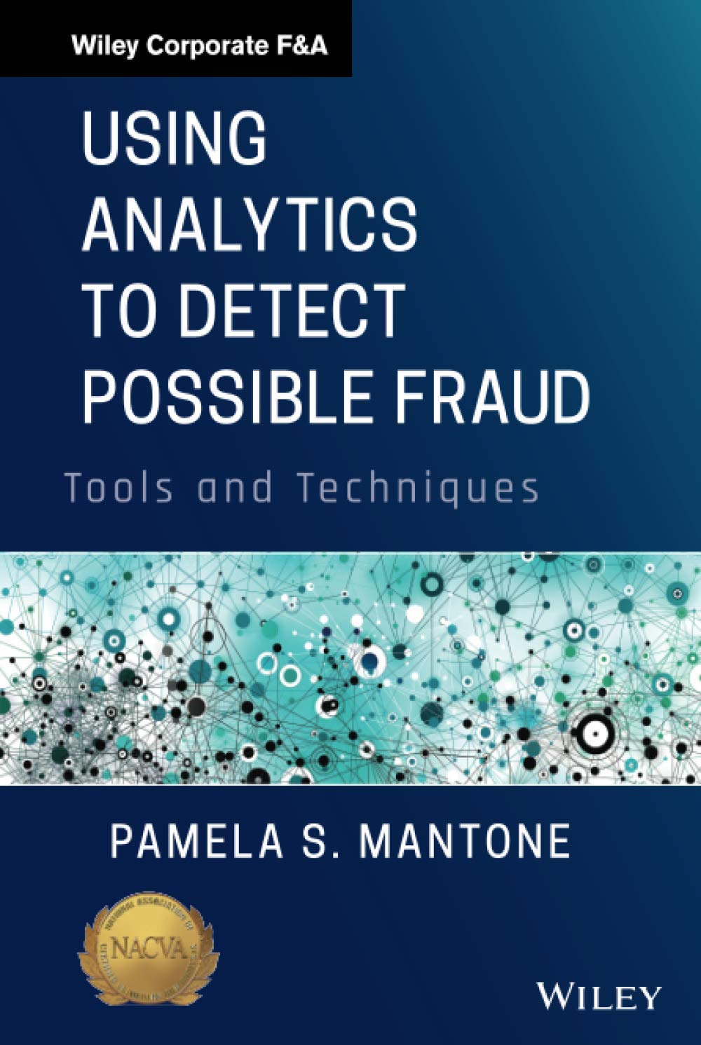 Using Analytics to Detect Possible Fraud,Used