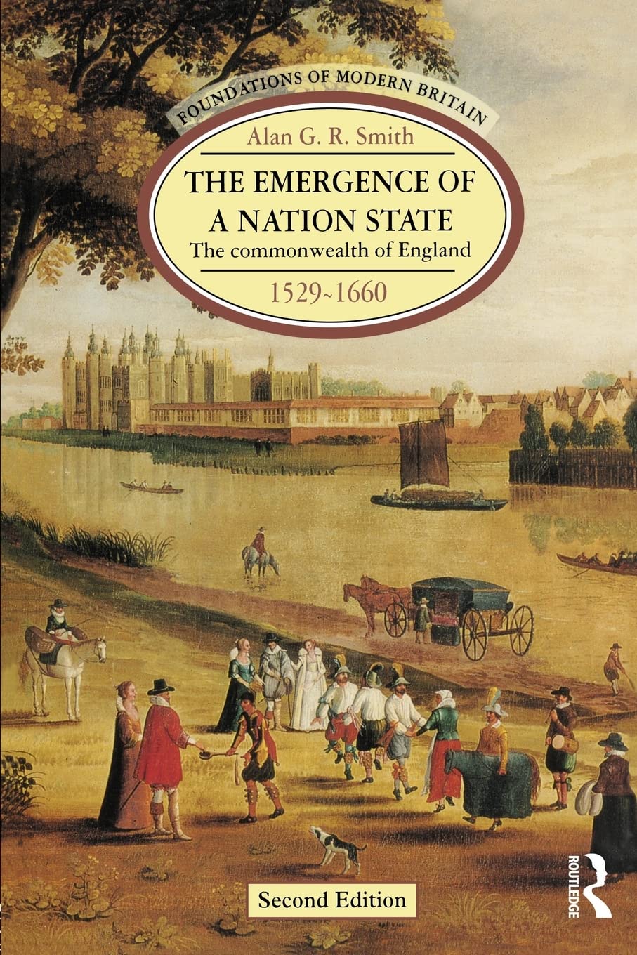 The Emergence Of A Nation State 15291660: The Commonwealth Of England 15291660 (2Nd Edition),New