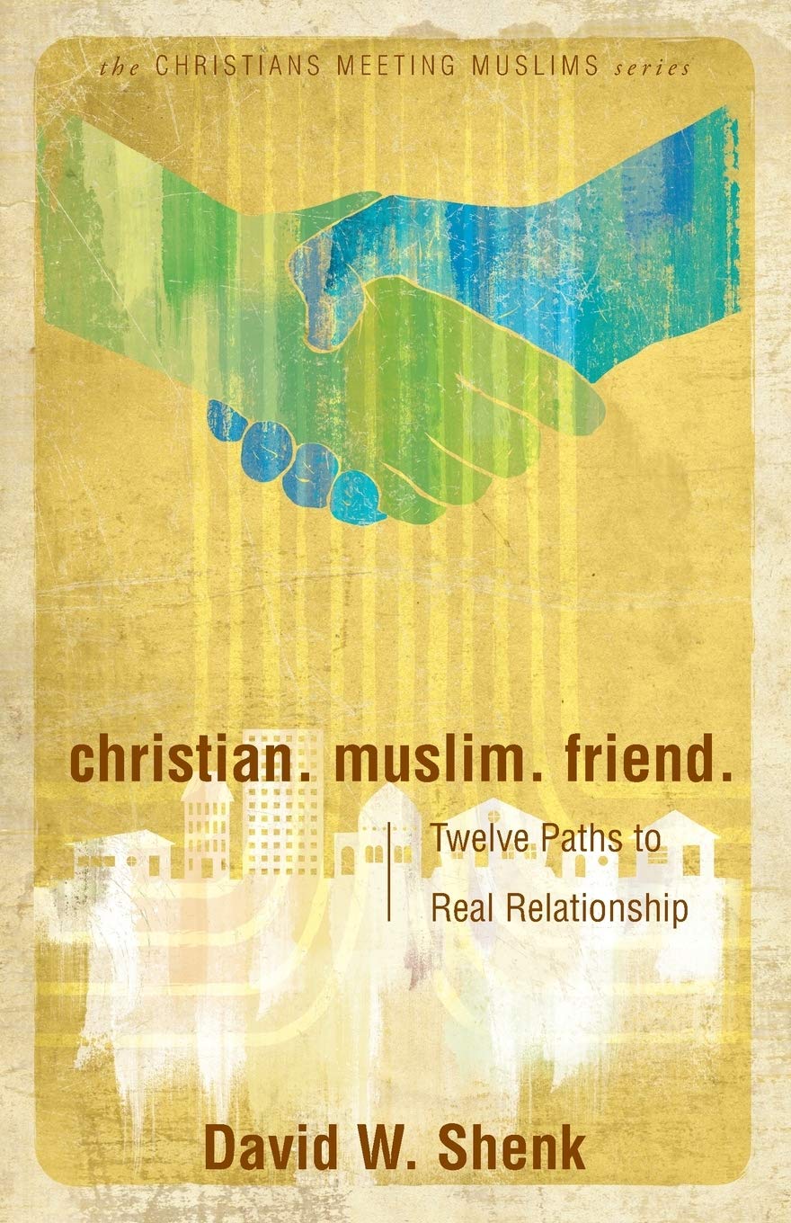 Christian. Muslim. Friend.: Twelve Paths to Real Relationship (Christians Meeting Muslims),Used